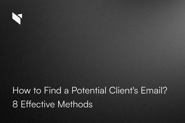 How to find client emails: 8 effective methods for B2B outbound
